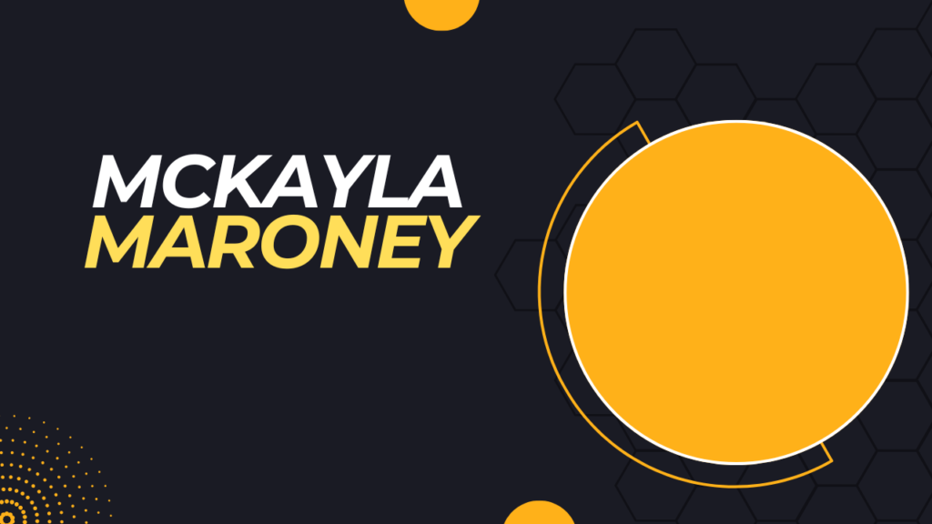 The Journey of McKayla Maroney’s Net Worth Explored