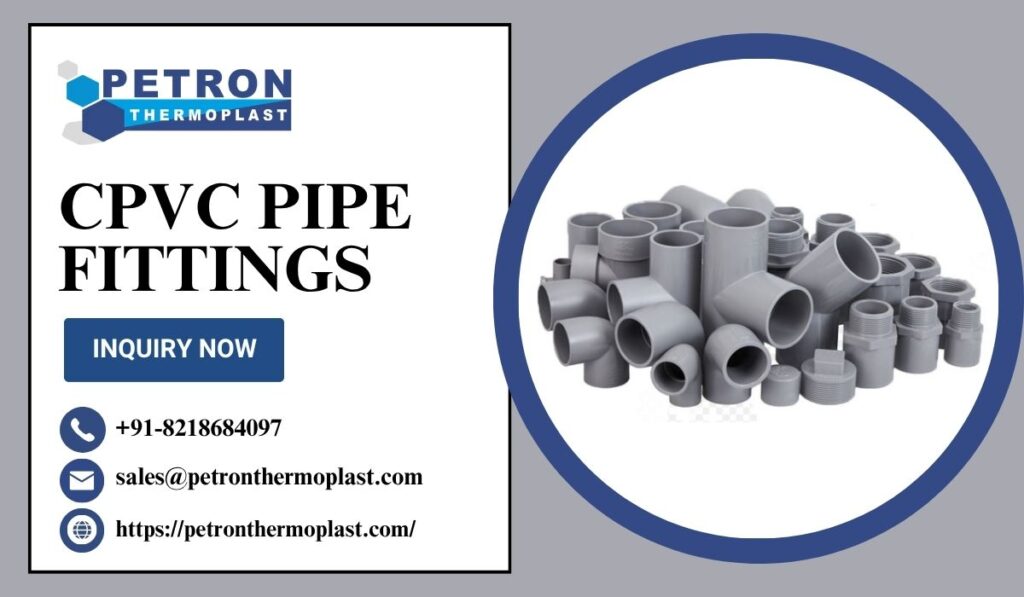How to Choose Perfect CPVC Pipe Fittings for Your Project