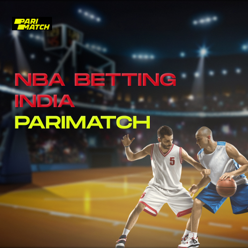 NBA Betting India Parimatch – Complete 2025 Guide for Basketball Fans