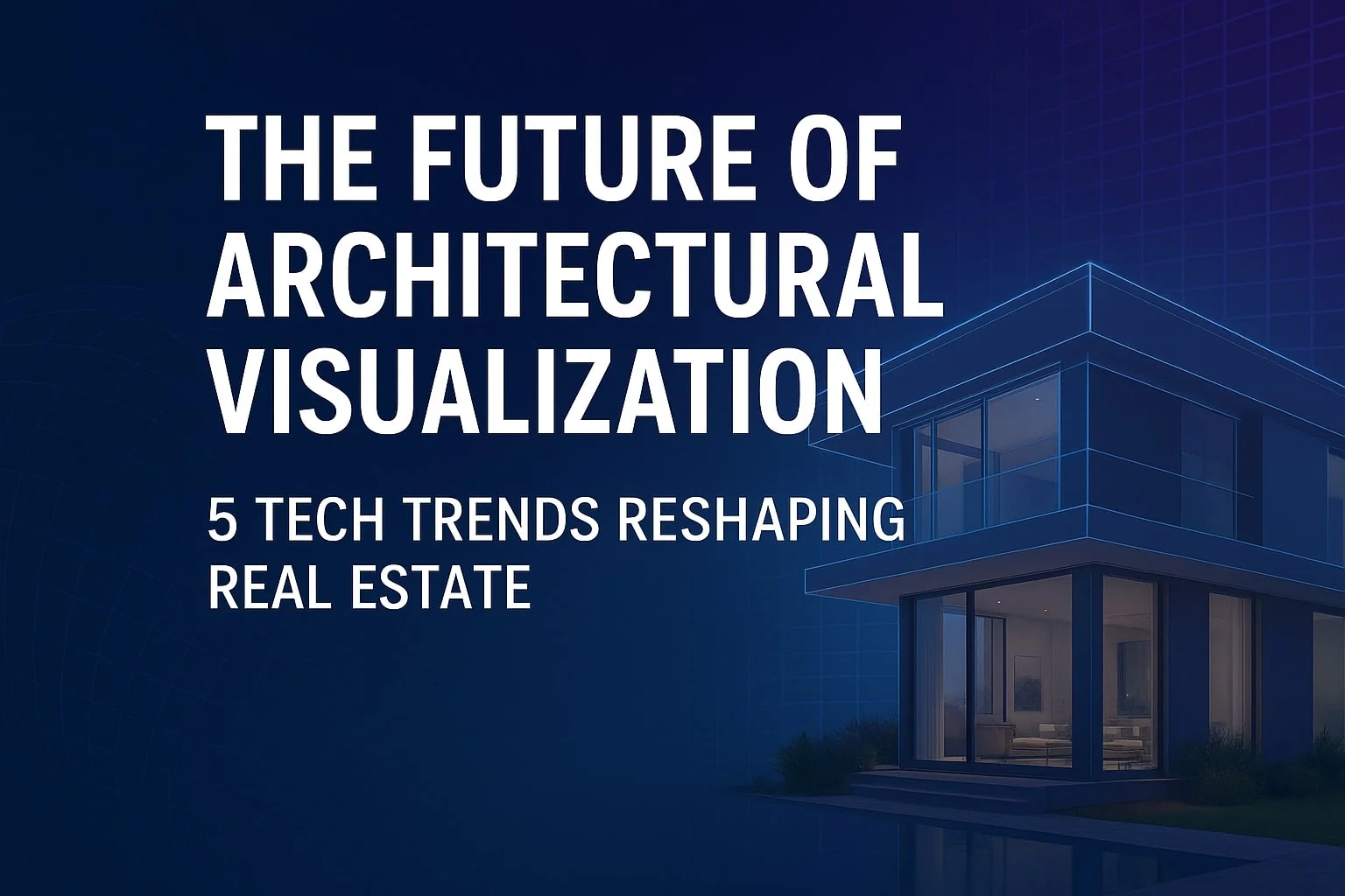 Modern architectural visualization concept showing digital 3D buildings, virtual reality interface, and futuristic technology trends in real estate design.